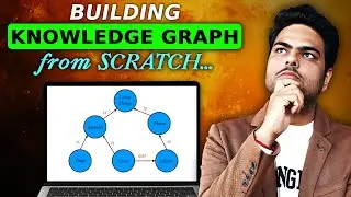 Build a Knowledge Graph from Scratch | Step-by-Step Guide with Real Code & Demo #KnowledgeGraph #ai