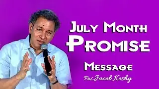 July 2020 Promise Message Pr Jacob Koshy Tamil Christian Message