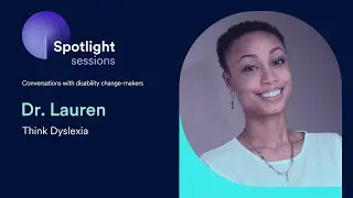 Dr. Lauren of Think Dyslexia | accessiBe's Spotlight Sessions