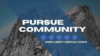 Core Values | Pursue Community