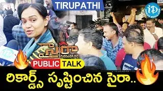 #SyeRaa Public Talk Tirupati | #SyeRaa Public Reaction | #SyeRaa Public Review | iDream Filmnagar