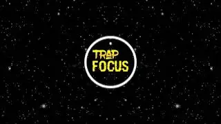 Trap Focus- METAMORFOSIS