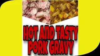 LOCAL PORK GRAVY \\ HOME STYLE PORK 🐷😋\\PORK LOVERS DELICACY😁