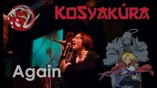 KoSyakura - Again (Yui Cover) 10.03.18