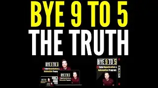 Bye 9 To 5 Course Review - Scilaer