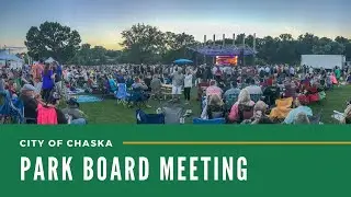 Chaska Park Board Meeting 3.9.21