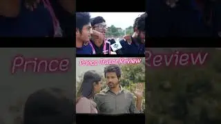 Prince Trailer Public Review Sivakarthikeyan,