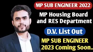 MP SUB ENGINEER 2022 RES and Mp Housing Board DV list Out | Mp Sub Engineer Documents Varification|