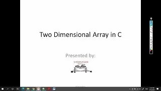 Two Dimensional Array in C