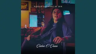Naseeb Aazmane Ke Din