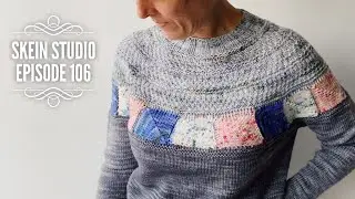 Skein Studio Episode 106