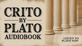 Crito by Plato &ndash; Full Audiobook