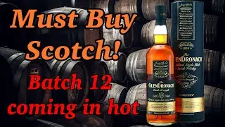 Glendronach Batch 12: JUST BUY IT ALREADY