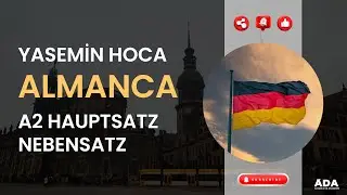 ALMANCA A2 HAUPTSATZ-NEBENSATZ I YASEMİN HOCA