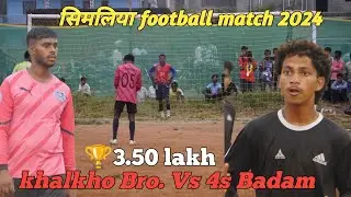 Milan sporting simliya football tournament 2024 // khalkho Brother vs 4sBadam penalty shootout video
