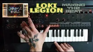 Making the Beat w/ LOKi LEGION_008