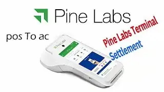 Pine Labs Terminal Settlement , How to settle forgot yesterday batch in pine Machine .....