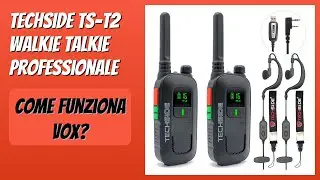 RECENSIONE (2025) : TechSide TS-T2 Walkie Talkie Professionale. DETTAGLI
