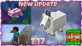 The New 1.17 Update In Crafting and Building Is Here!! | New Update | Drago Boy