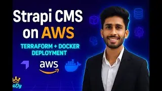 Strapi Headless CMS Deployment on AWS | Strapi | AWS | Terraform | Docker