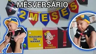 SEGUNDO MÊSVERSÁRIO DO BABY BOY - TEMA: KIKO DO CHAVES - 2 MESES