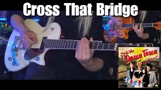 Cross That Bridge（ごーいん Down Town）&ndash; Stray Cats | Brian Setzer Guitar Cover