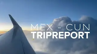 TRIPREPORT: Volaris | Airbus A320 | Mexico City - Cancun