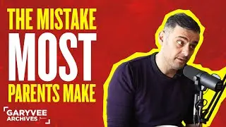 The Most Important Parenting Advice