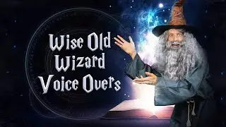 Wise Old Wizard Voice Overs by Andrew Helbig (2022 Demo)