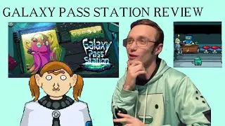 Galaxy Pass Station Game Review