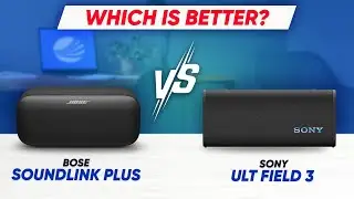 Bose SoundLink Plus vs Sony ULT Field 3 &ndash; Which Portable Speaker WINS?