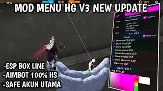 NEW UPDATE OB51 MOD MENU FF AUTO HEADSHOT + ESP LINE + AIMBOT NO DRAG HS MOD MENU RH HACKER HG V4