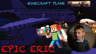 Watch Epic Eric Build an Awesome Plane in Minecraft! ✈️🛠️