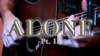(Alan Walker) Alone, Pt. II - Fingerstyle Guitar Cover (with TABS)