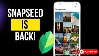 Snapseed 3.0 Finally Arrives! New Design + 31 Vintage Filters!