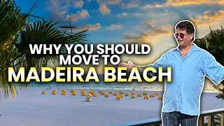 Living in Madeira Beach Florida: A Hidden Gem for Real Estate on the Coast