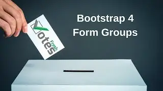 FreshVotes 22 - Bootstrap Form Groups