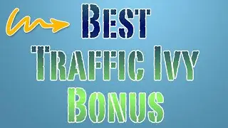 Best Traffic Ivy Bonus