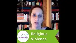 Religious Violence (and the cultivation of resilience)