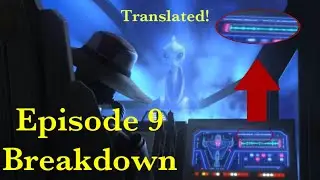 Bad Batch BREAKDOWN Episode 9