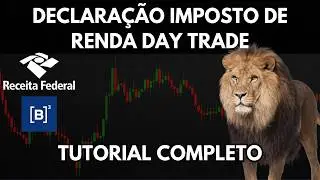 Como Declarar Imposto de Renda Day Trade 2025 [GUIA DEFINITIVO]