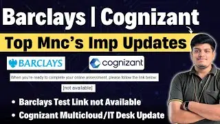 🔥Barclays Test Link Not Available | How to Raise Query on SHL |Cognizant IT Desk & MultiCloud Update