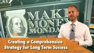 Make Money Mondays with Sean V. Bradley - Special Edition - Making Long Money
