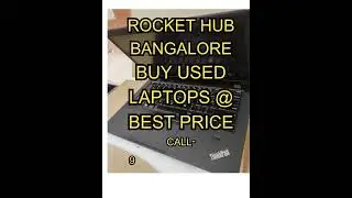 ROCKET HUB BANGALORE BUY USED LAPTOPS @ BEST PRICE CALL 9986682119/9036532119