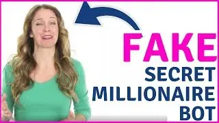 Secret Millionaire Bot (FAKE Testimonials) Review Scam - ClickBank Product
