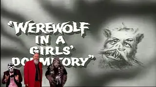 Werewolf in a Girl&rsquo;s Dormitory | Nightmare Theatre | WSRE