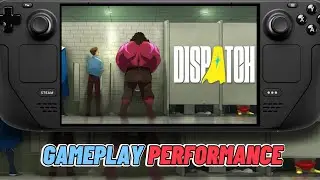 Dispatch on Steam Deck | SteamOS | ~60 FPS | Linux Gaming | No Commentary