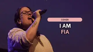 Fia - I Am (cover) | Upstream