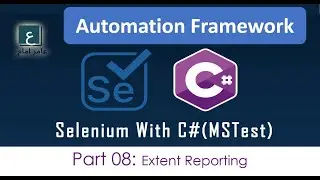 Part 08: Extent Reporting