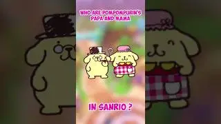 Meet Pompompurin's Papa & Mama - All the Sanrio characters #Pompompurinpapamama #HelloKitty #Sanrio